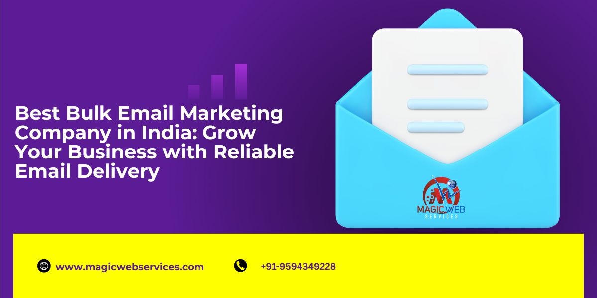 Best Bulk Email Marketing Company